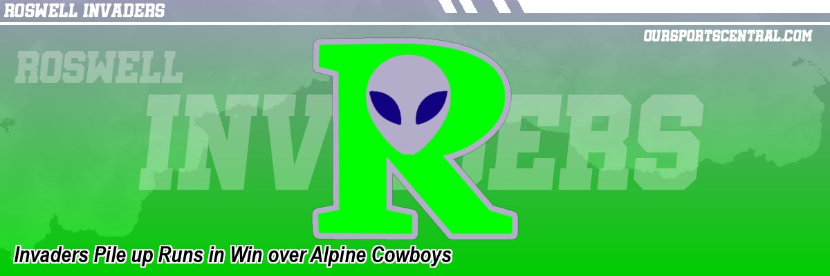 Invaders Pile up Runs in Win over Alpine Cowboys
