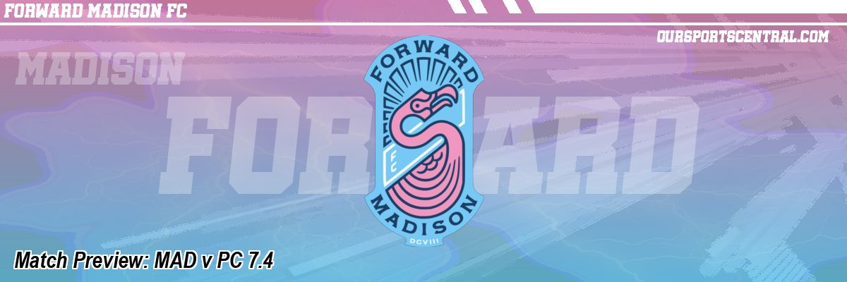 Match Preview: MAD v PC 7.4