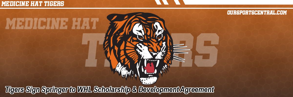 Tigers Sign Springer to WHL Scholarship & Development Agreement