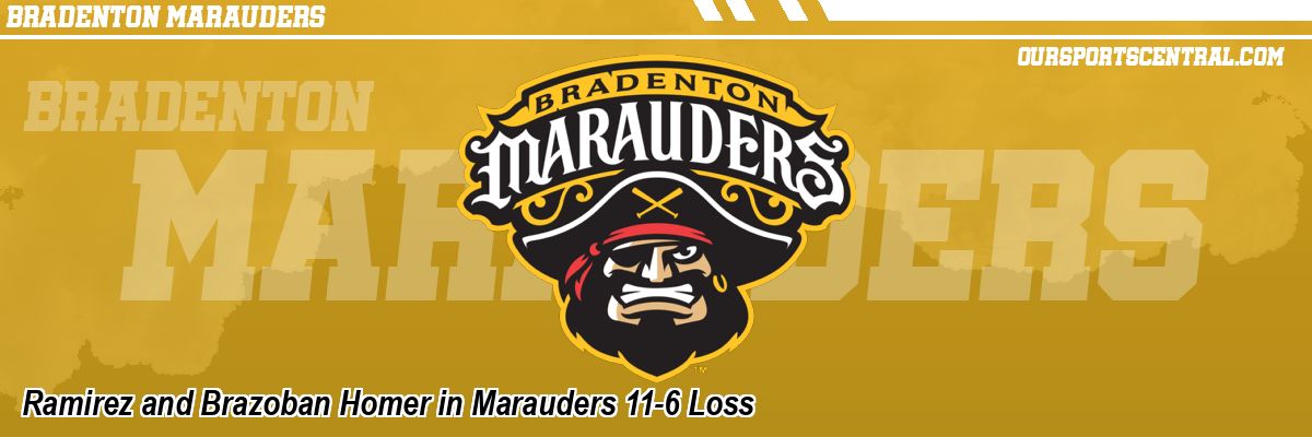Ramirez and Brazoban Homer in Marauders 11-6 Loss