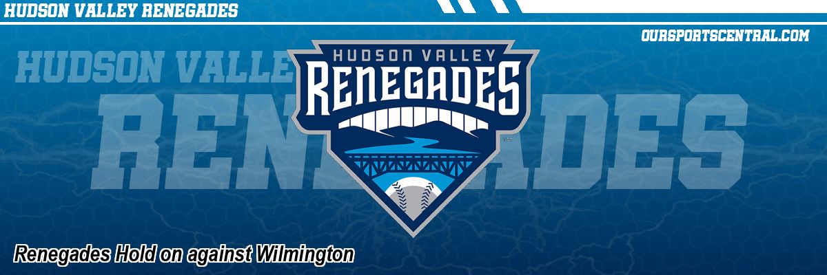 Renegades Hold on against Wilmington