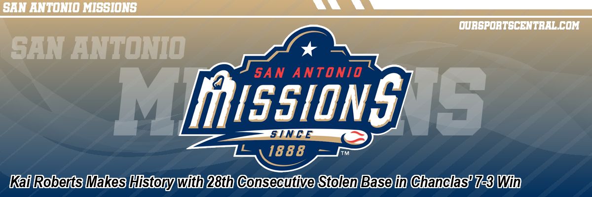 Kai Roberts Makes History with 28th Consecutive Stolen Base in Chanclas' 7-3 Win