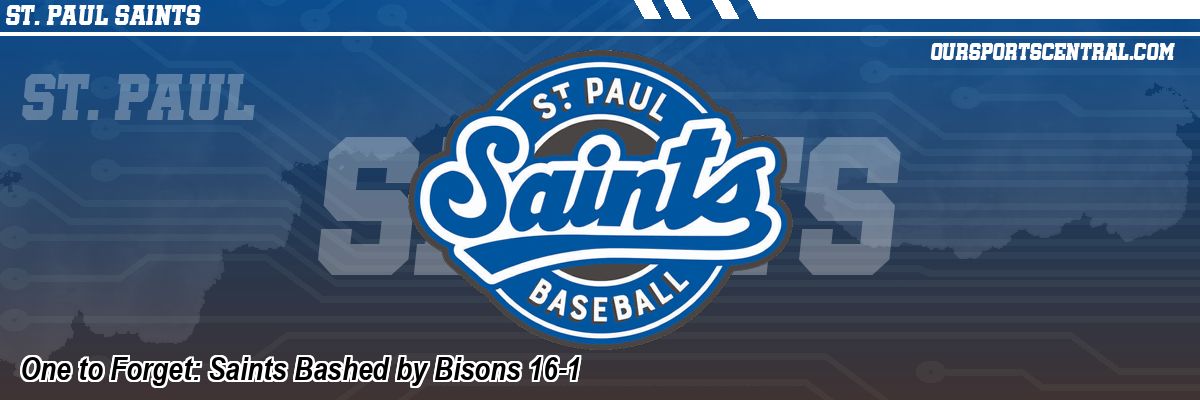 One to Forget: Saints Bashed by Bisons 16-1