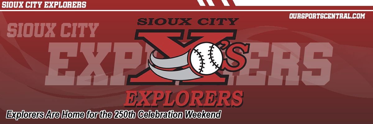 Explorers Are Home for the 250th Celebration Weekend