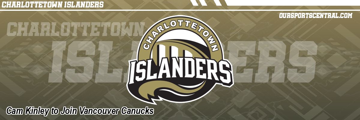 Cam Kinley to Join Vancouver Canucks