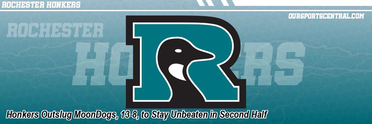 Honkers Outslug MoonDogs, 13-8, to Stay Unbeaten in Second Half