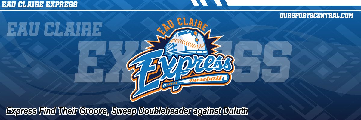 Express Find Their Groove, Sweep Doubleheader against Duluth