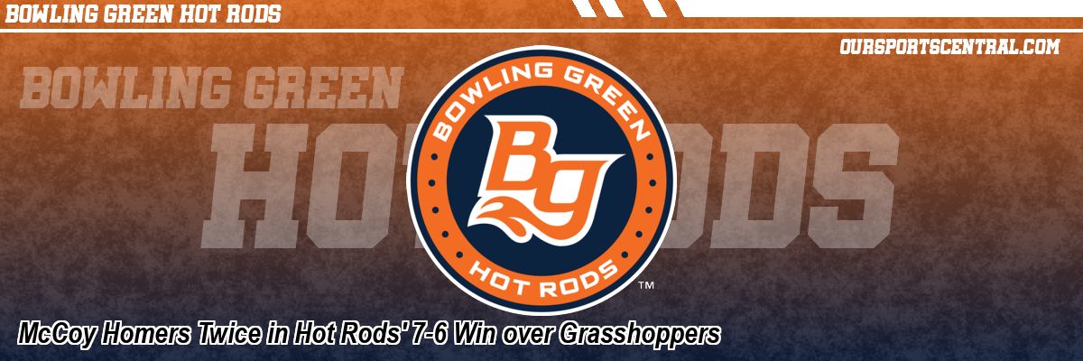 McCoy Homers Twice in Hot Rods' 7-6 Win over Grasshoppers