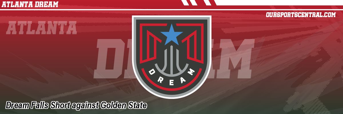 Dream Falls Short against Golden State