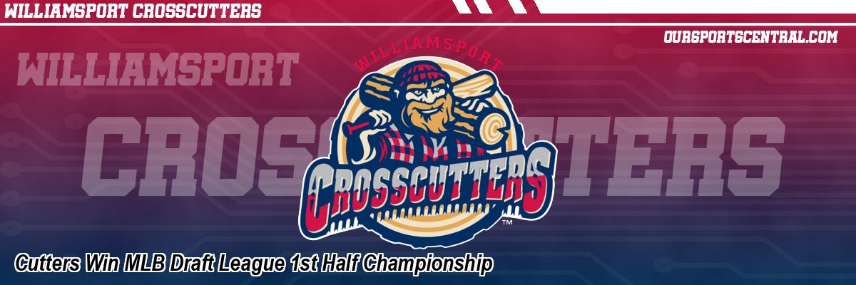 Cutters Win MLB Draft League 1st Half Championship