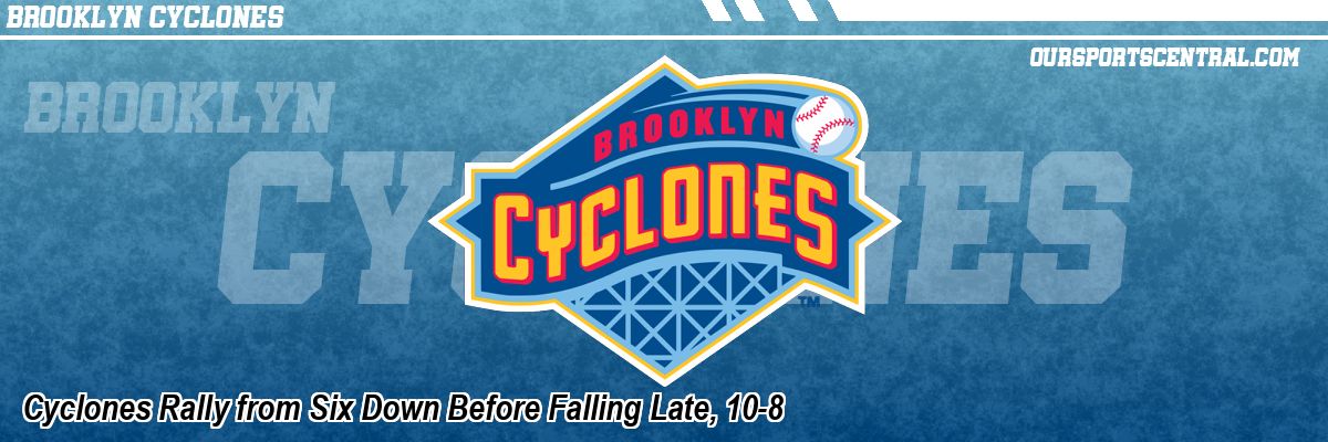 Cyclones Rally from Six Down Before Falling Late, 10-8