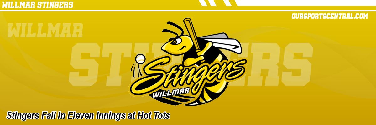 Stingers Fall in Eleven Innings at Hot Tots