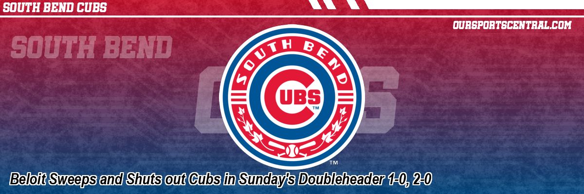 Beloit Sweeps and Shuts out Cubs in Sunday's Doubleheader 1-0, 2-0