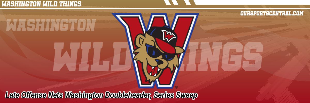 Late Offense Nets Washington Doubleheader, Series Sweep