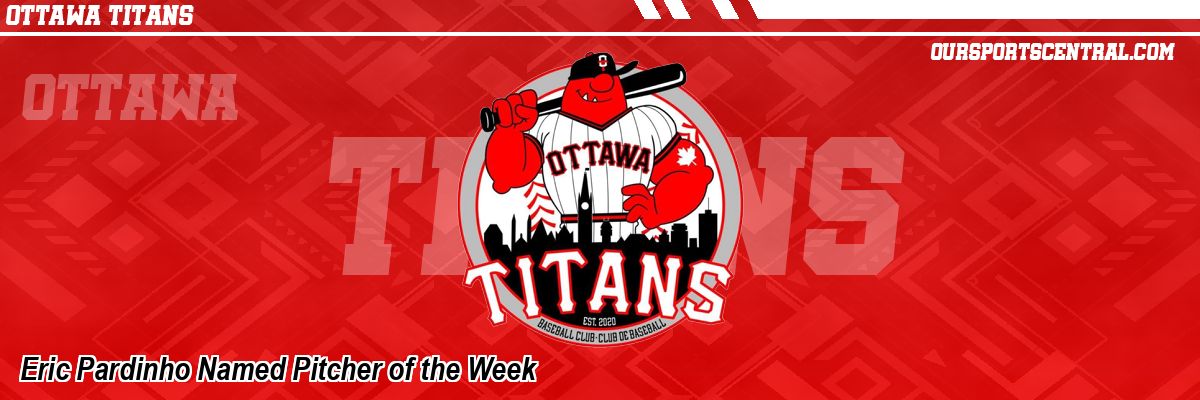 Eric Pardinho Named Pitcher of the Week