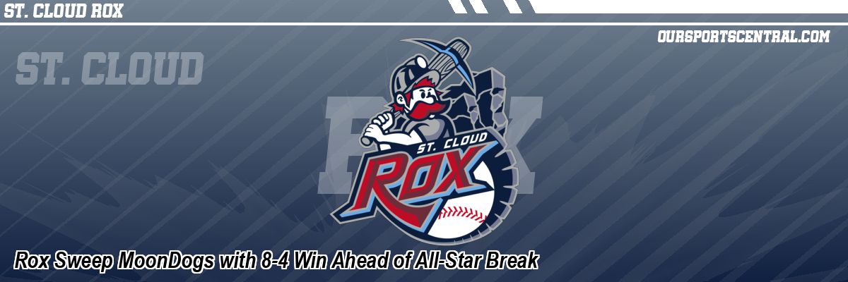 Rox Sweep MoonDogs with 8-4 Win Ahead of All-Star Break