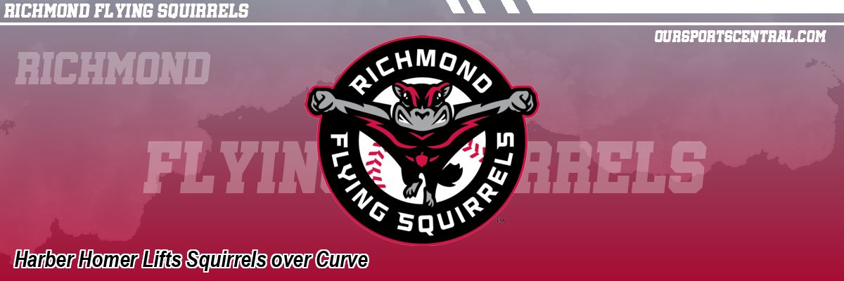 Harber Homer Lifts Squirrels over Curve