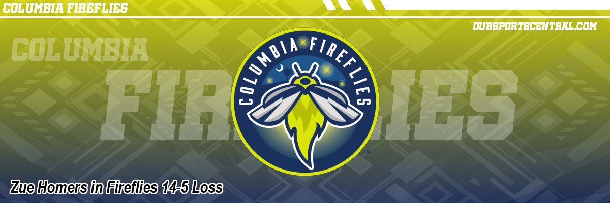 Zue Homers in Fireflies 14-5 Loss