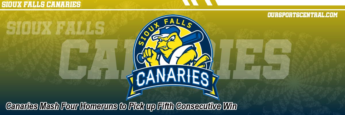 Canaries Mash Four Homeruns to Pick up Fifth Consecutive Win
