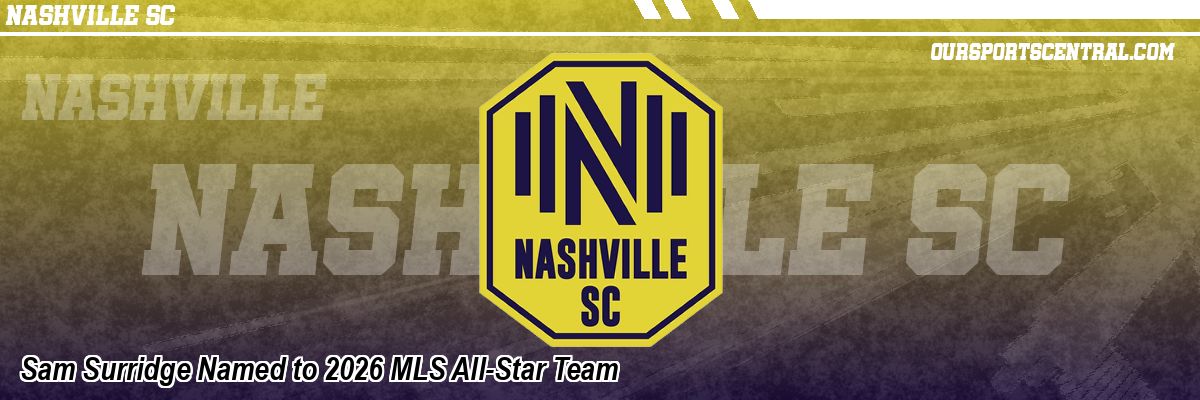 Sam Surridge Named to 2026 MLS All-Star Team