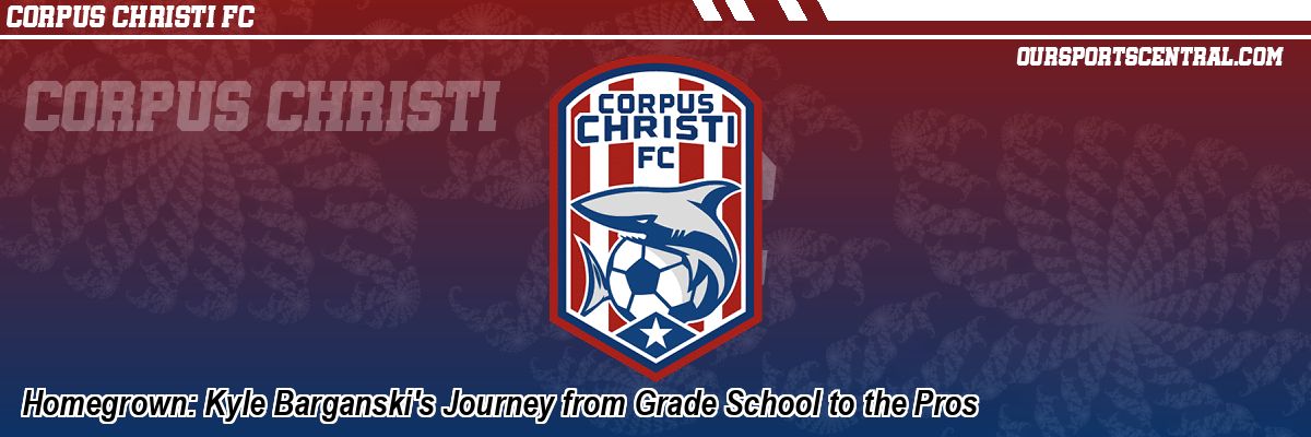 Homegrown: Kyle Barganski's Journey from Grade School to the Pros
