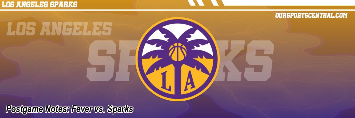 Postgame Notes: Fever vs. Sparks