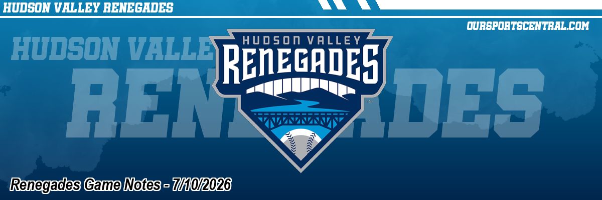 Renegades Game Notes - 7/10/2026