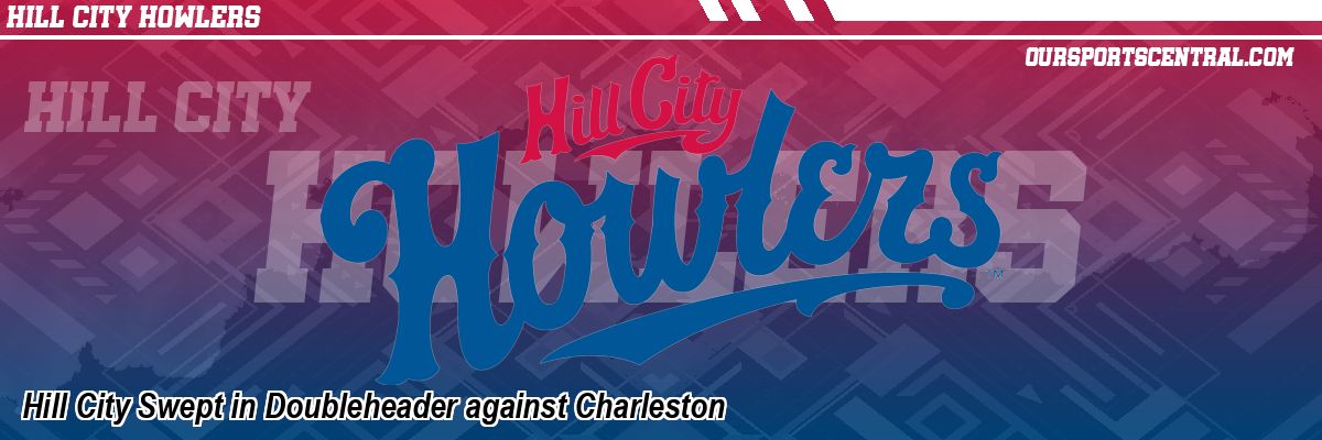 Hill City Swept in Doubleheader against Charleston