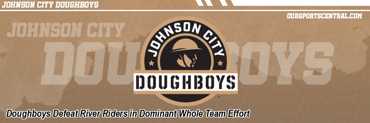 Doughboys Defeat River Riders in Dominant Whole Team Effort