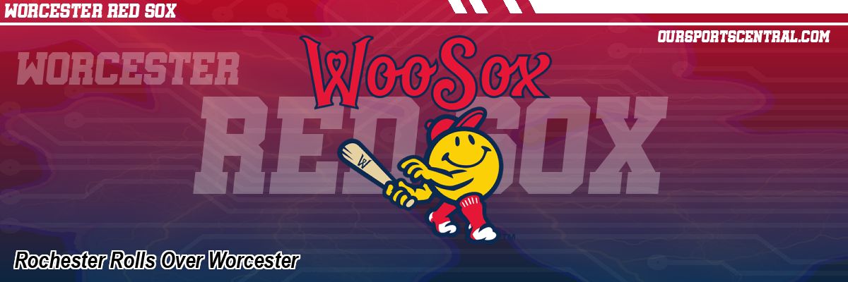 Rochester Rolls Over Worcester