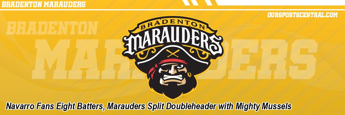 Navarro Fans Eight Batters, Marauders Split Doubleheader with Mighty Mussels