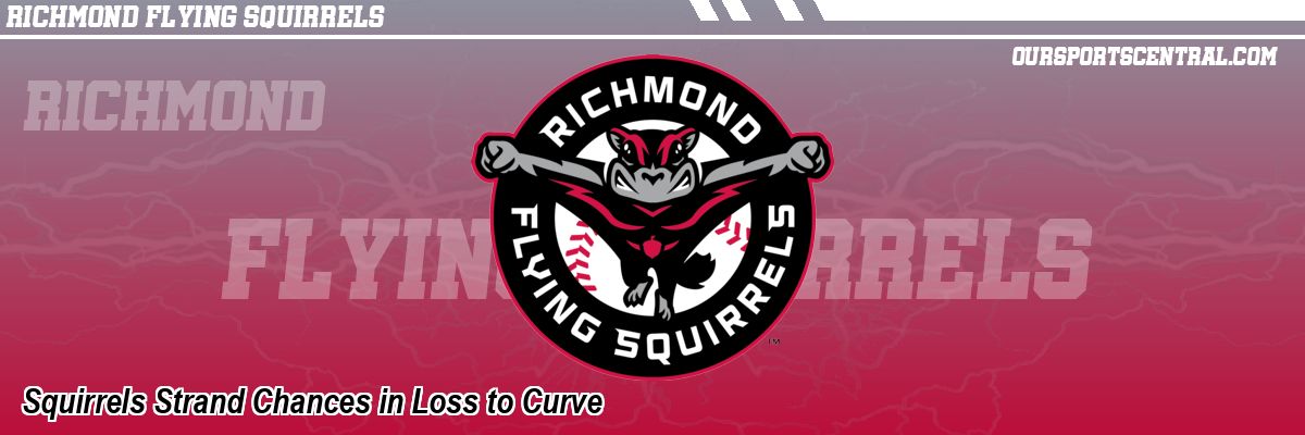 Squirrels Strand Chances in Loss to Curve