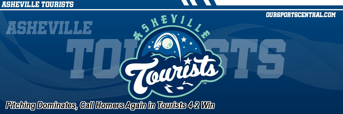 Pitching Dominates, Call Homers Again in Tourists 4-2 Win