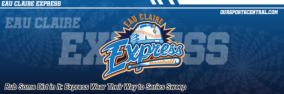 Rub Some Dirt in It: Express Wear Their Way to Series Sweep