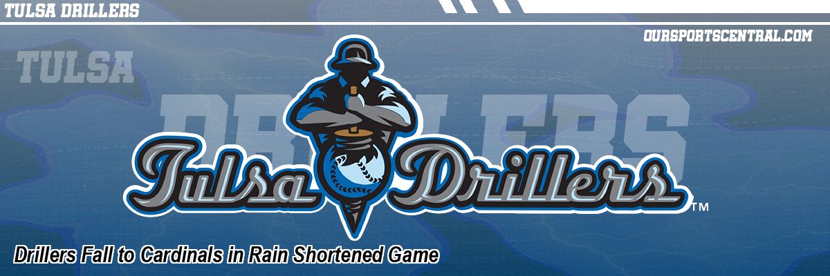 Drillers Fall to Cardinals in Rain Shortened Game