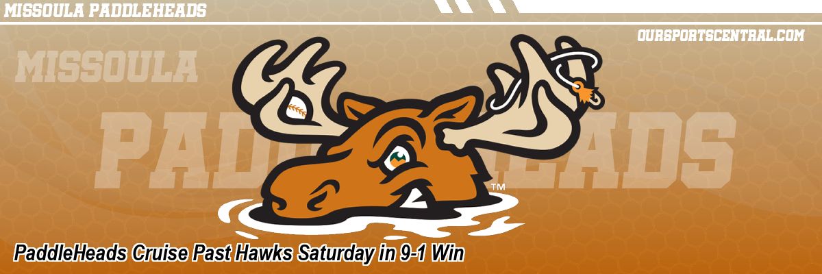 PaddleHeads Cruise Past Hawks Saturday in 9-1 Win
