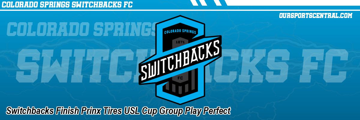 Switchbacks Finish Prinx Tires USL Cup Group Play Perfect