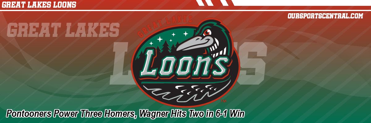 Pontooners Power Three Homers, Wagner Hits Two in 6-1 Win