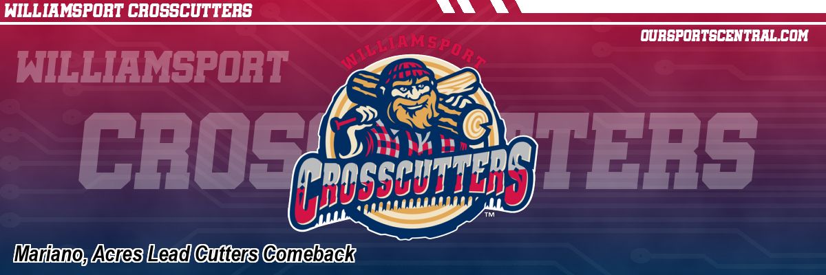 Mariano, Acres Lead Cutters Comeback