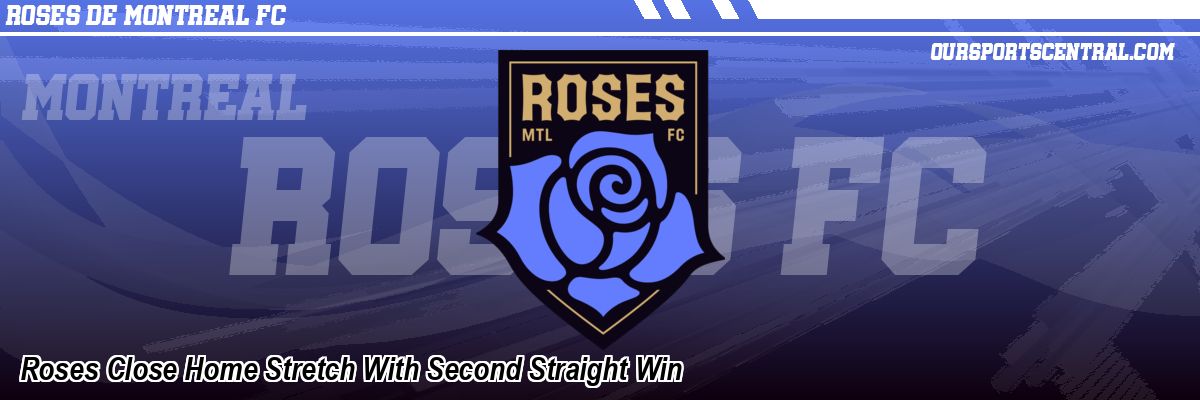 Roses Close Home Stretch With Second Straight Win