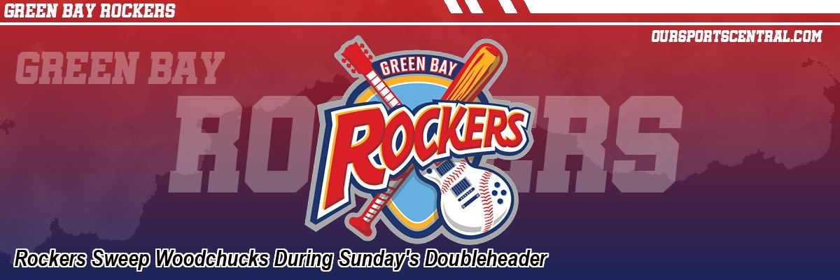Rockers Sweep Woodchucks During Sunday's Doubleheader