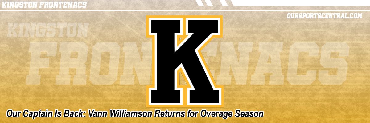 Our Captain Is Back: Vann Williamson Returns for Overage Season