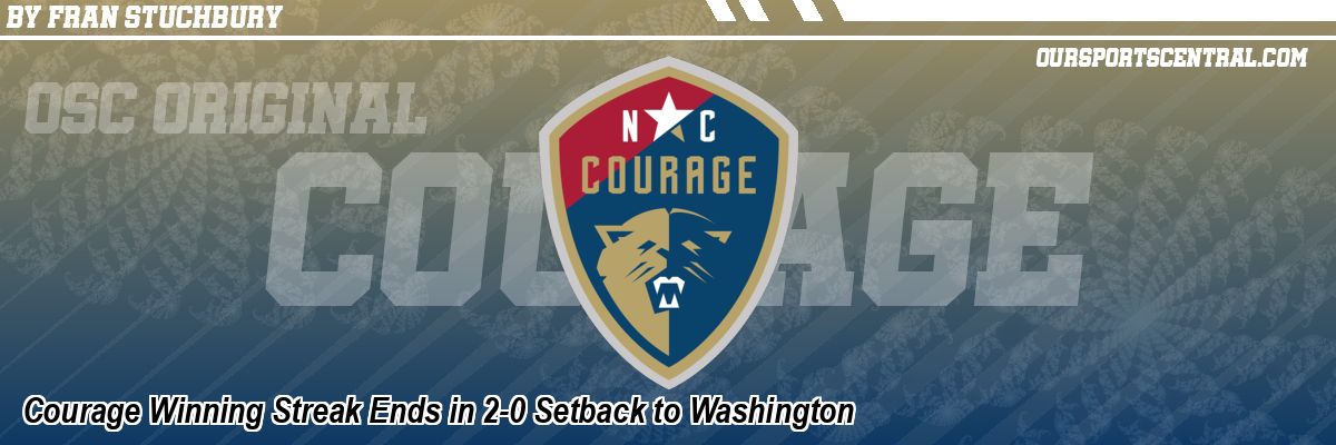 Courage Winning Streak Ends in 2-0 Setback to Washington