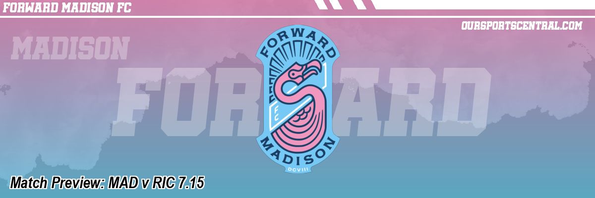 Match Preview: MAD v RIC 7.15