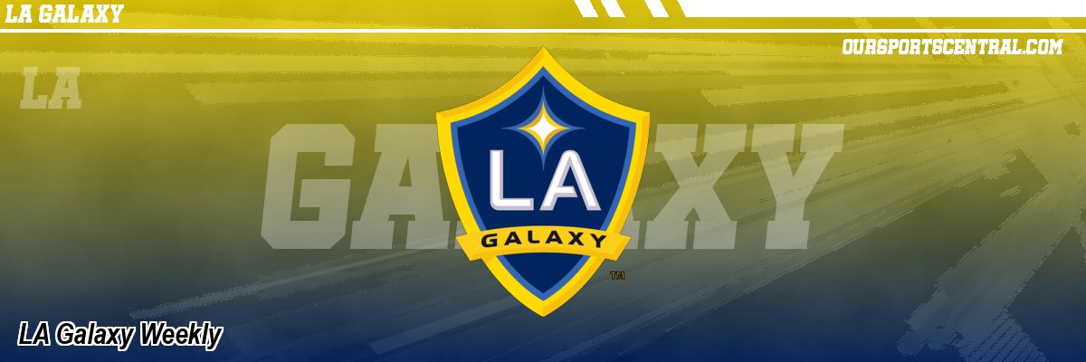 LA Galaxy Weekly