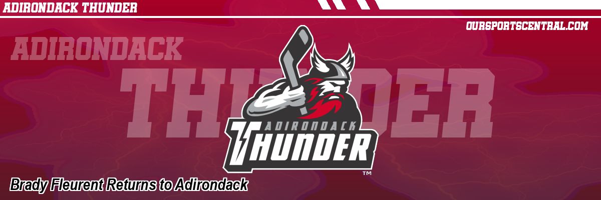 Brady Fleurent Returns to Adirondack