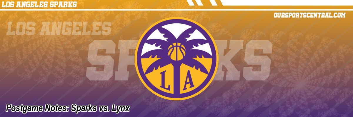 Postgame Notes: Sparks vs. Lynx