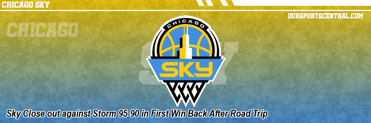 Sky Close out against Storm 95-90 in First Win Back After Road Trip