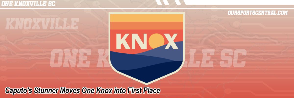 Caputo's Stunner Moves One Knox into First Place