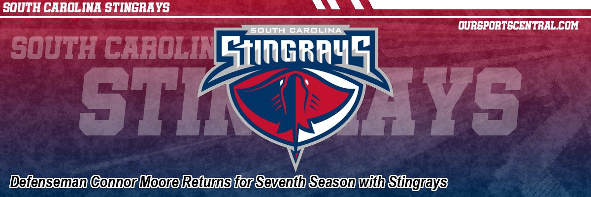 Defenseman Connor Moore Returns for Seventh Season with Stingrays